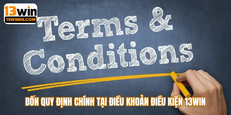 Bốn quy định trong điều khoản điều kiện