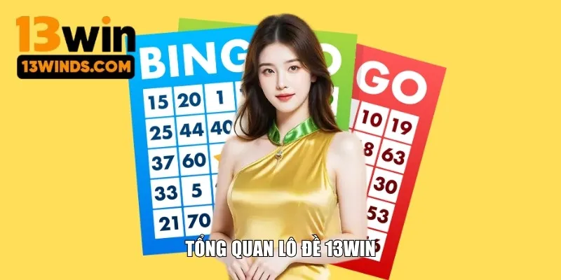Tổng quan về sảnh lô số tại 13win