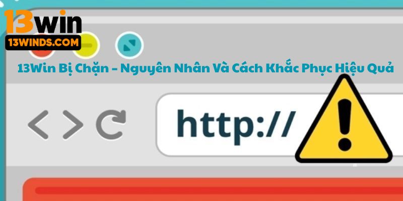 13win bị chặn